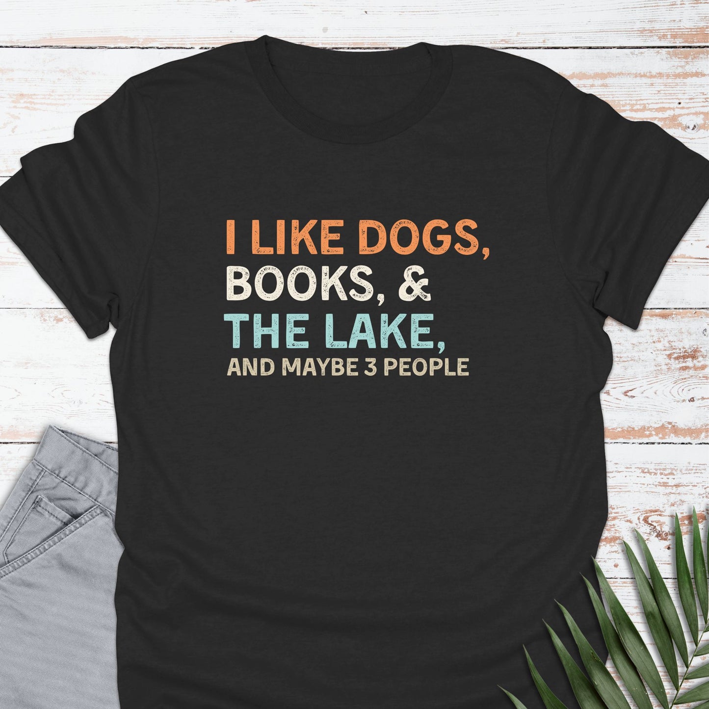 I like Dogs - Books - Lake T-shirt - Life Is Wanderful Co.