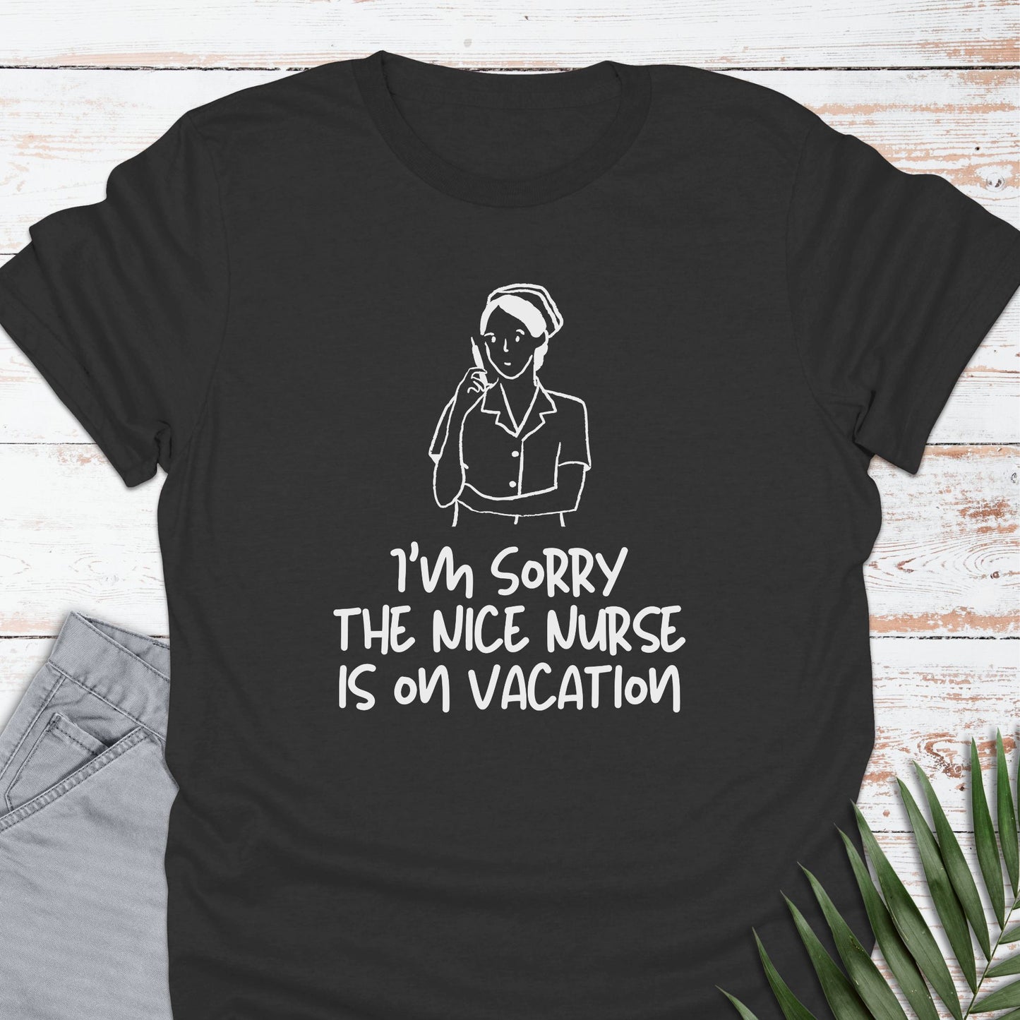 Nice Nurse T-shirt - Life Is Wanderful Co.