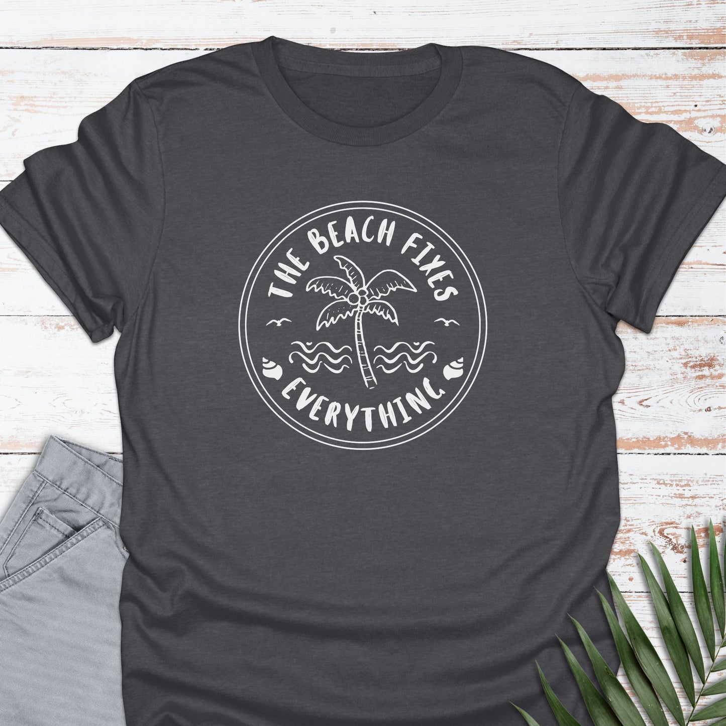 Fixes Everything T-shirt - Life Is Wanderful Co.