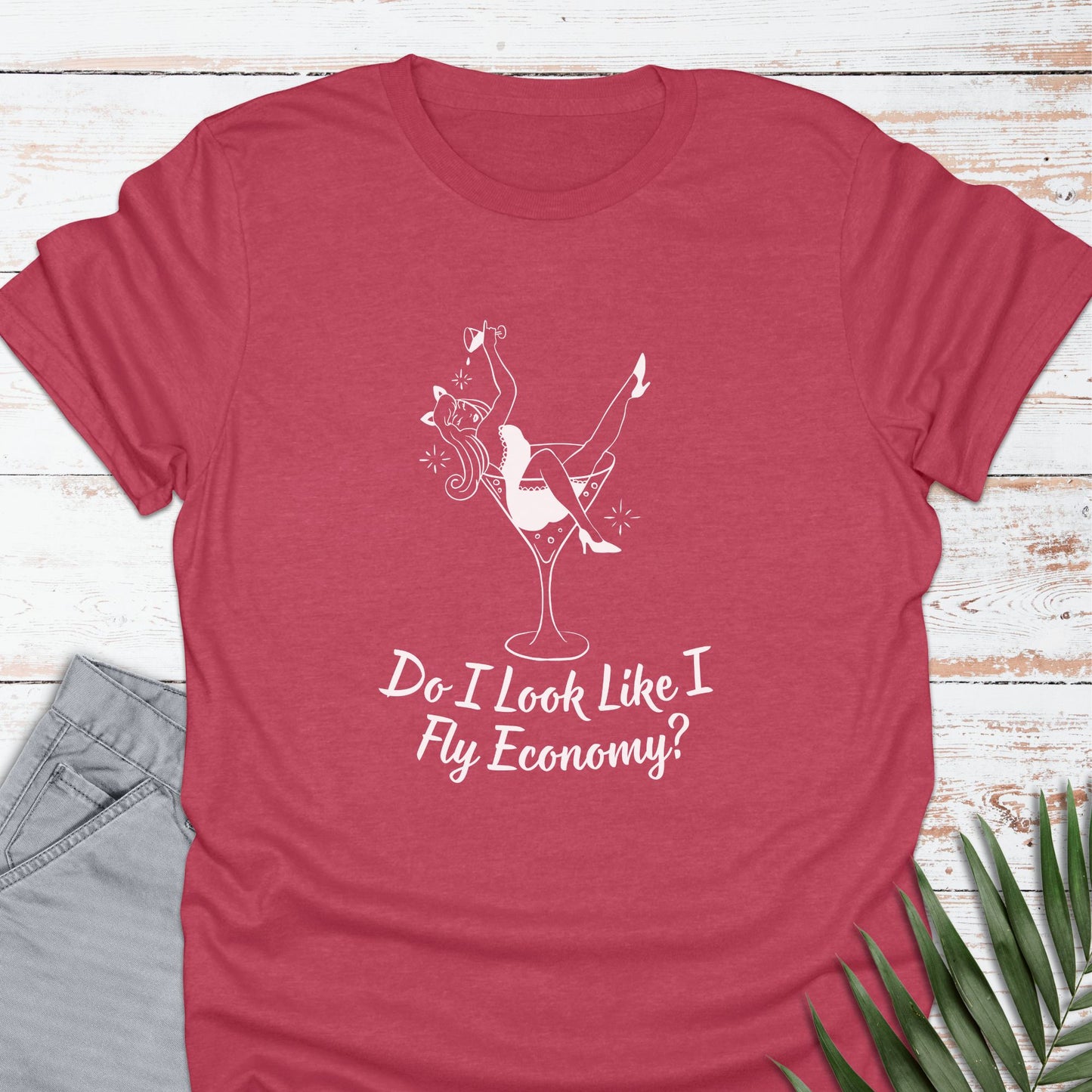 Fly Economy? T-shirt - Life Is Wanderful Co.