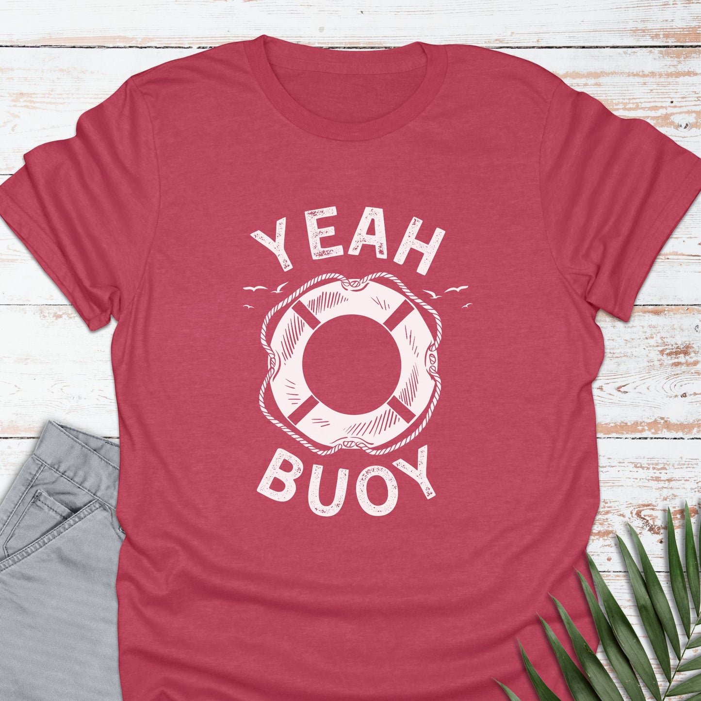 Yeah Buoy T-shirt - Life Is Wanderful Co.