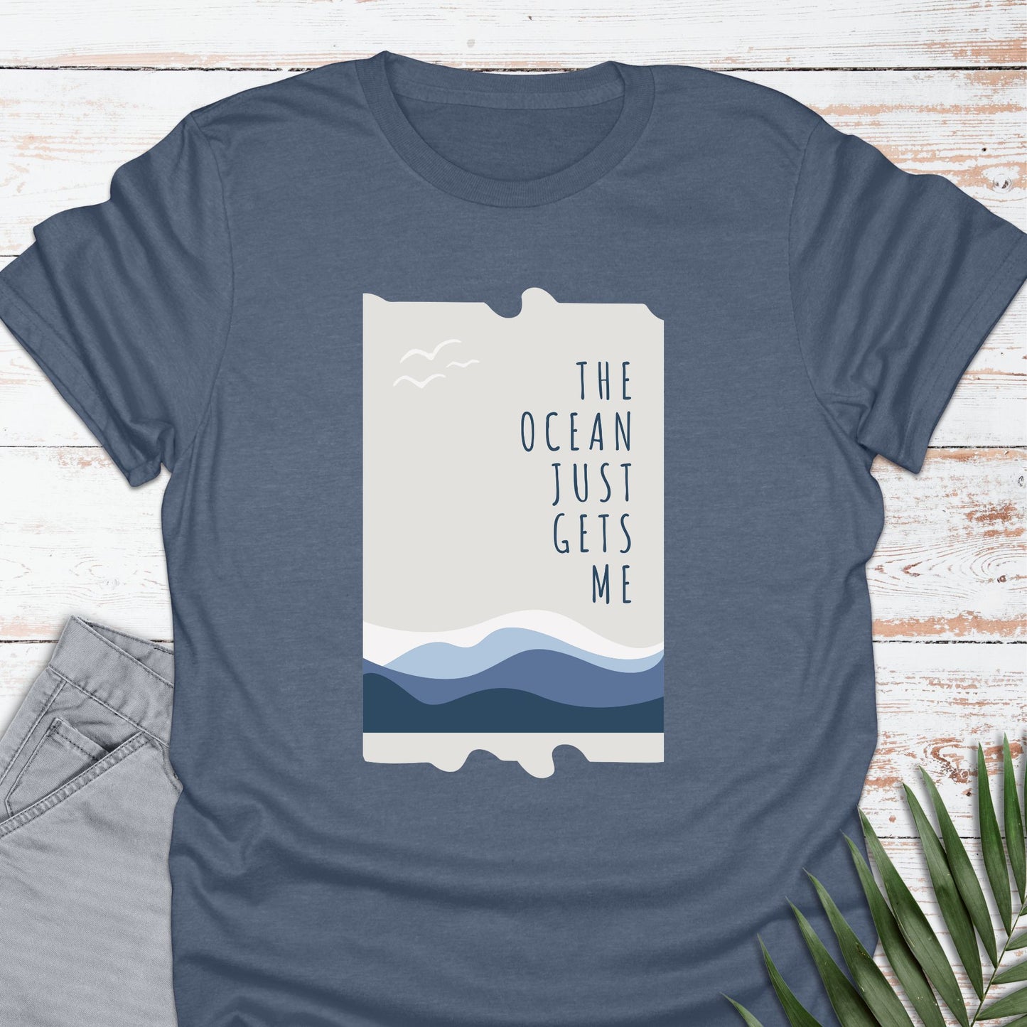 The Ocean Gets Me T-shirt - Life Is Wanderful Co.