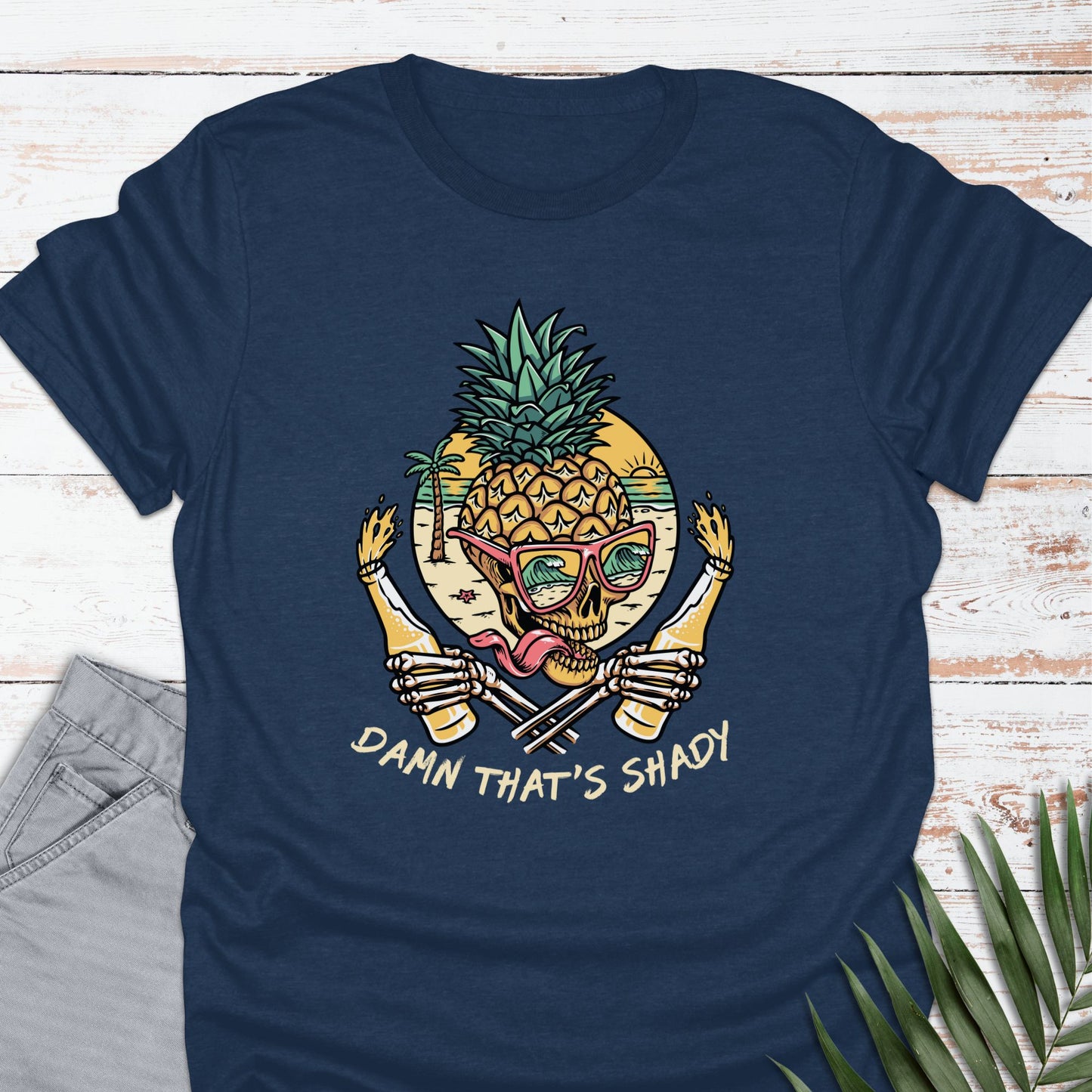 Damn That's Shady T-shirt - Life Is Wanderful Co.