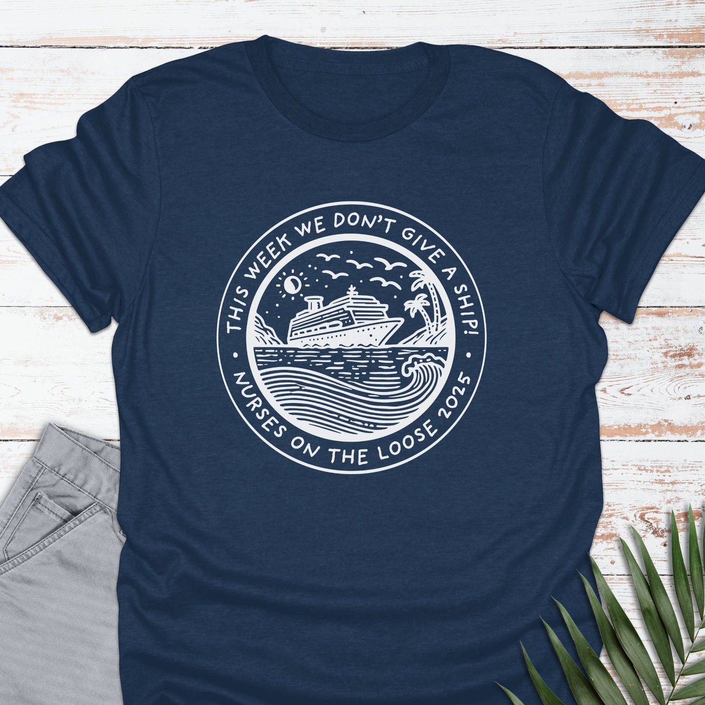 Nurses On The Loose T-shirt - Life Is Wanderful Co.