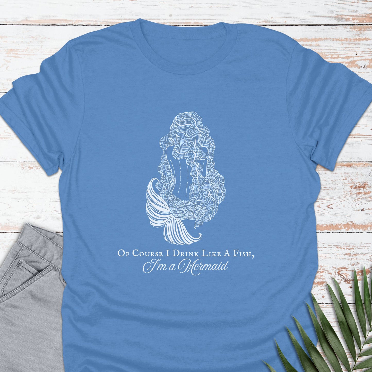 I'm A Mermaid T-shirt - Life Is Wanderful Co.