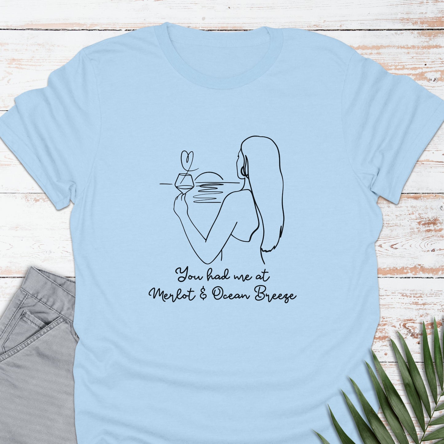 Merlot by the Sea T-shirt - Life Is Wanderful Co.
