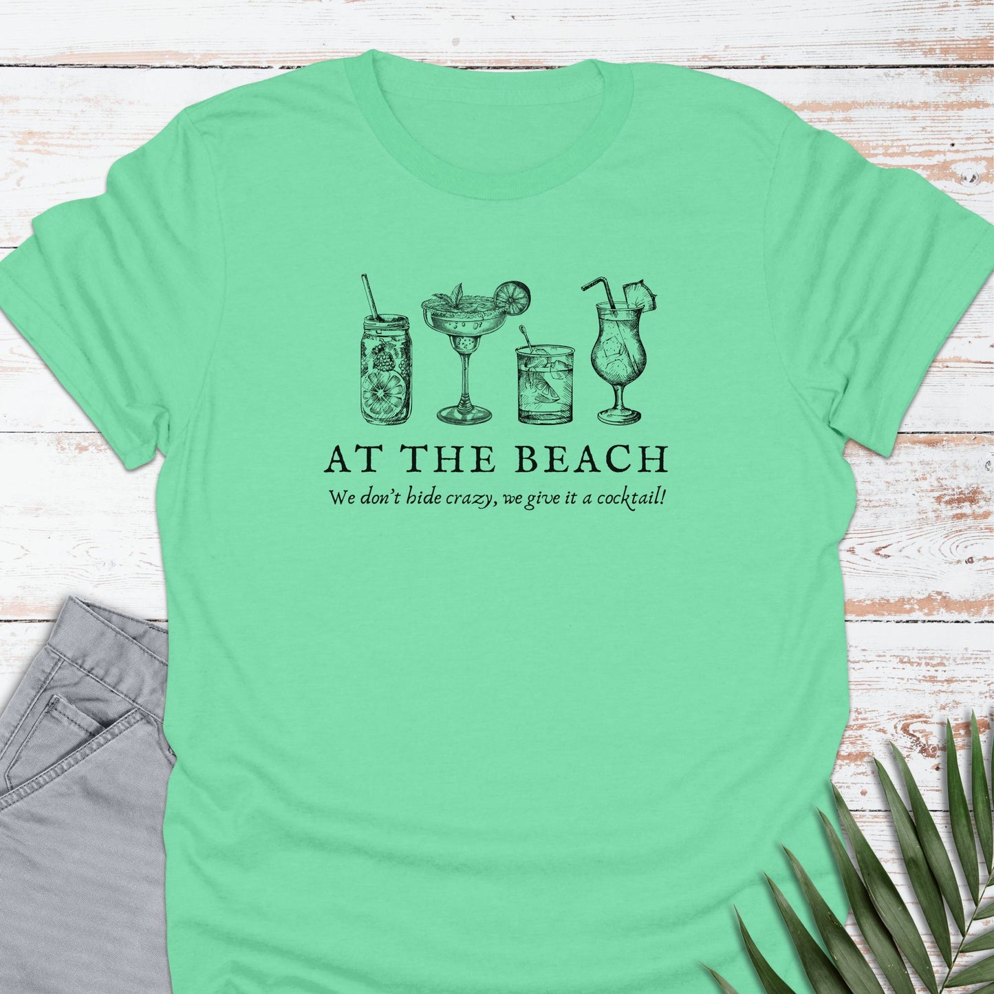 Hide Crazy T-shirt - Life Is Wanderful Co.