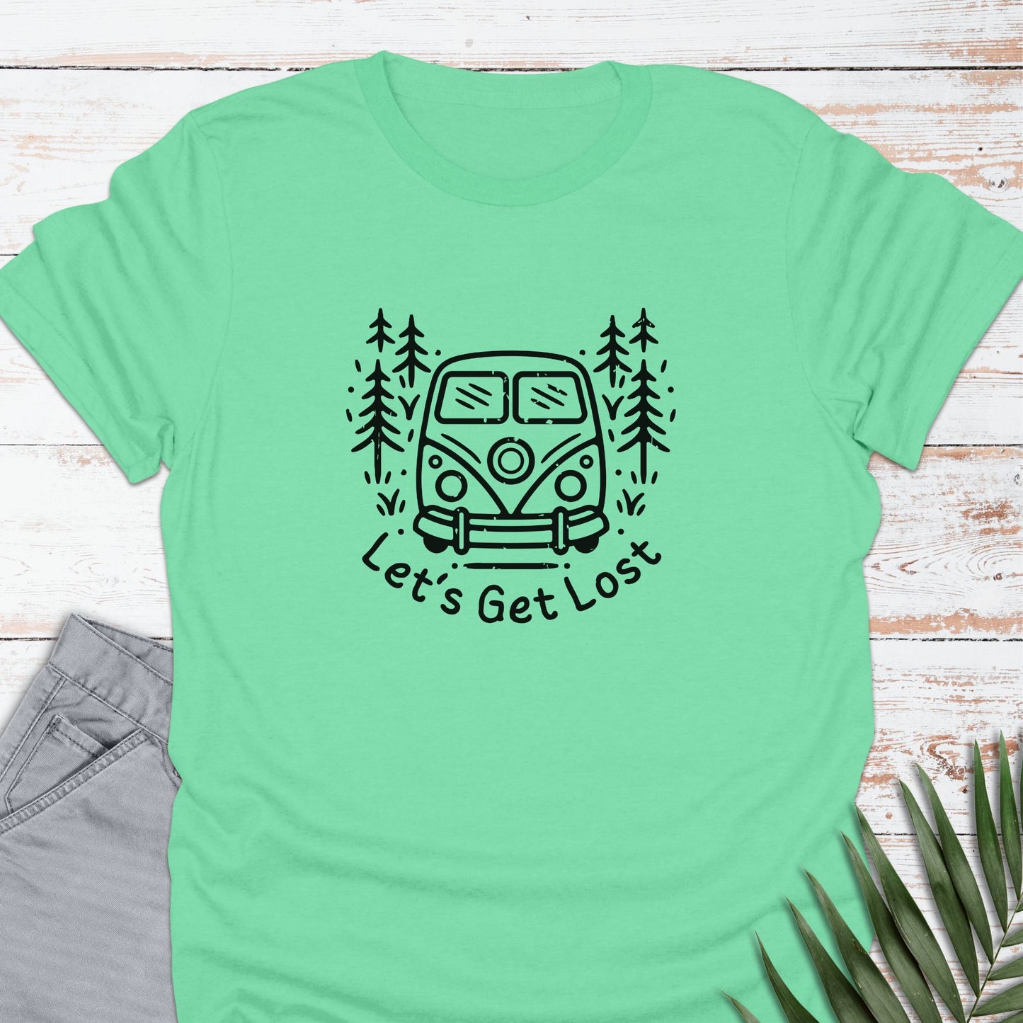 Let's Get Lost T-shirt - Life Is Wanderful Co.