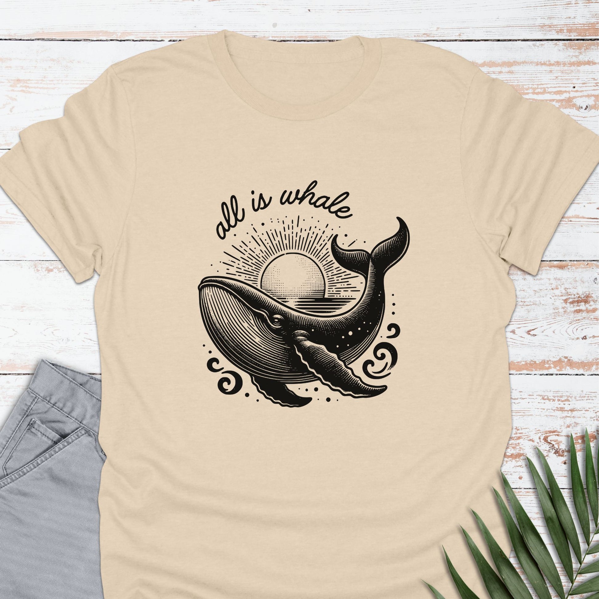 All Is Whale T-shirt - Life Is Wanderful Co.