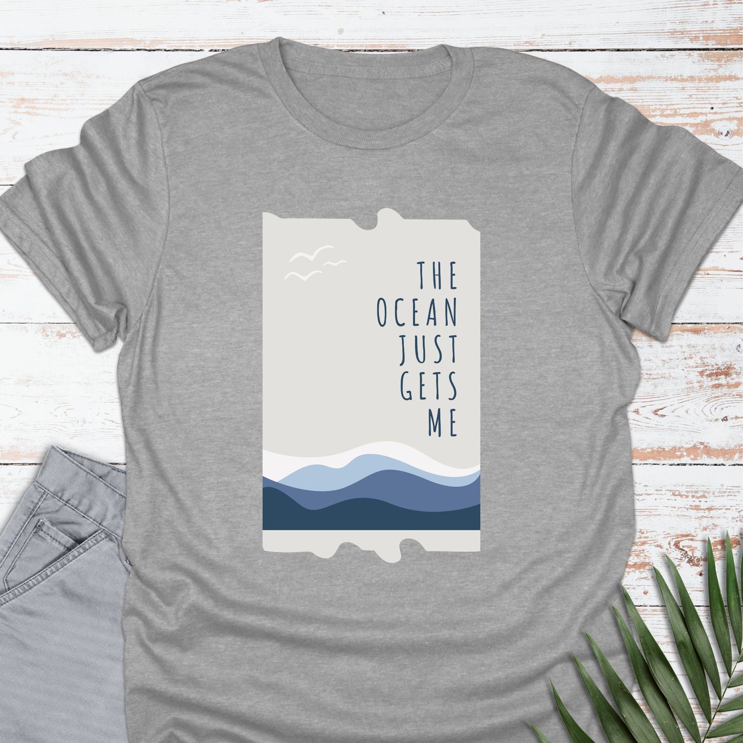 The Ocean Gets Me T-shirt - Life Is Wanderful Co.