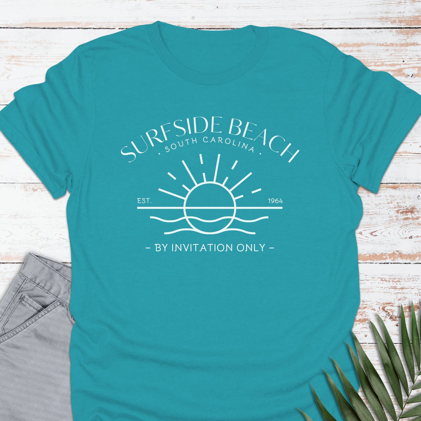 Surfside Beach, SC T-shirt, By Invitation Only - Life Is Wanderful Co.