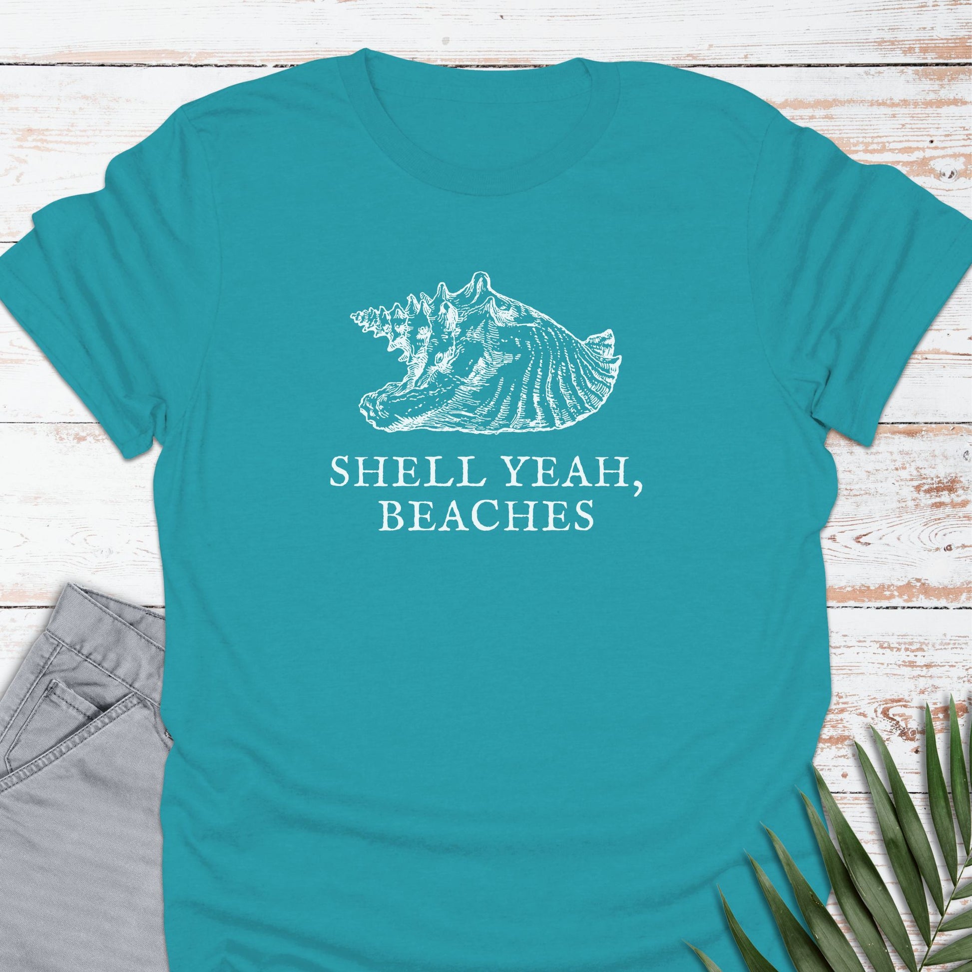 Shell Yeah, Beaches T-shirt - Life Is Wanderful Co.