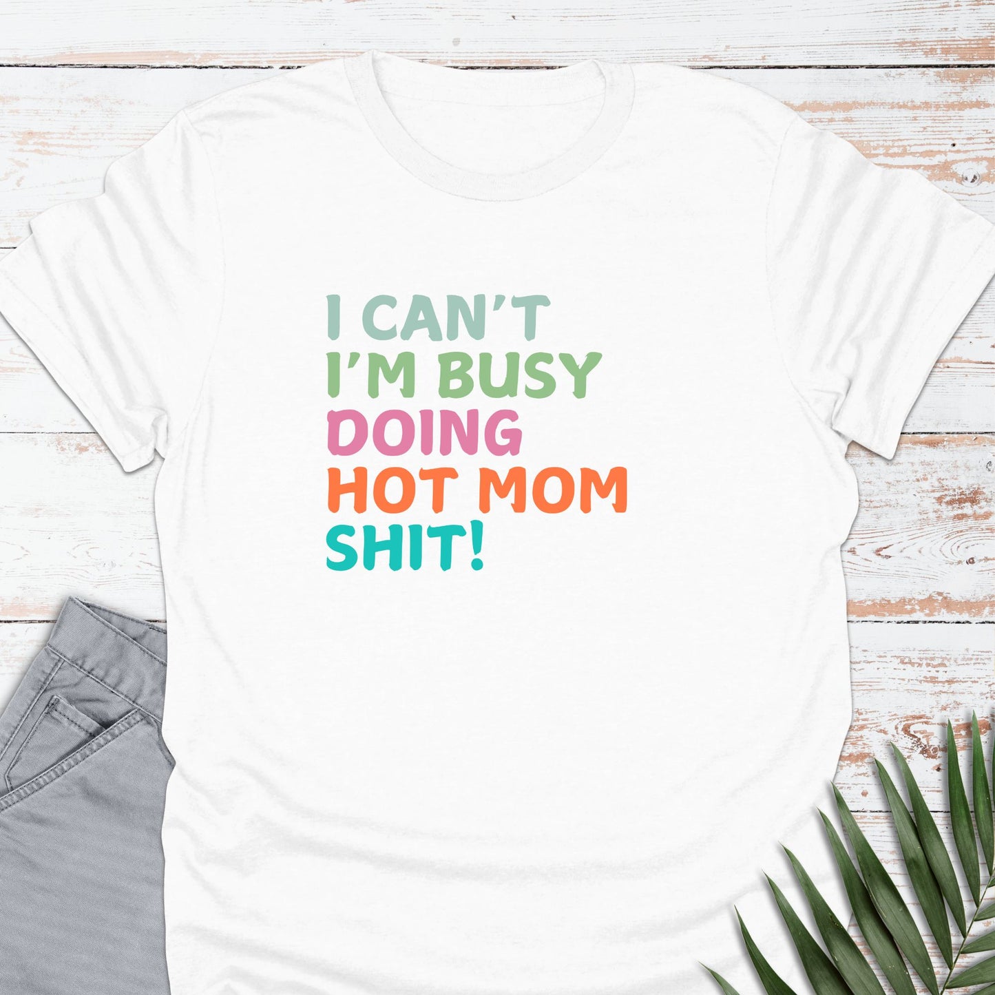 Busy Mom T-shirt