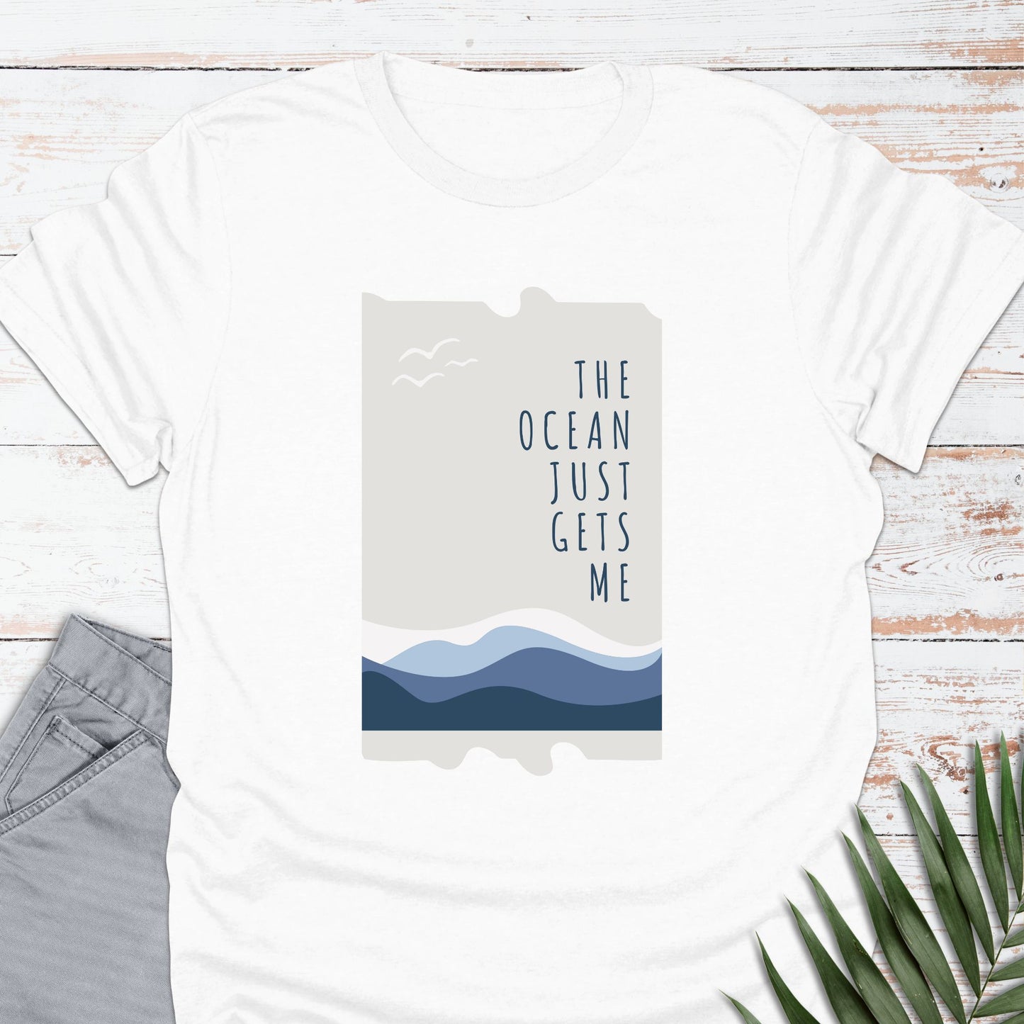The Ocean Gets Me T-shirt - Life Is Wanderful Co.