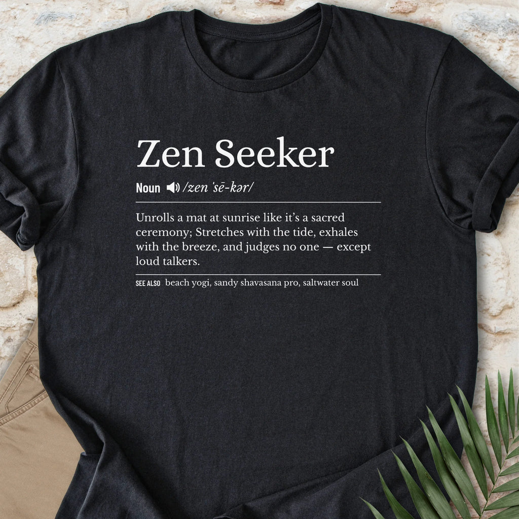 Zen Seeker T-shirt