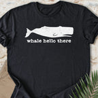 Whale Hello T-shirt