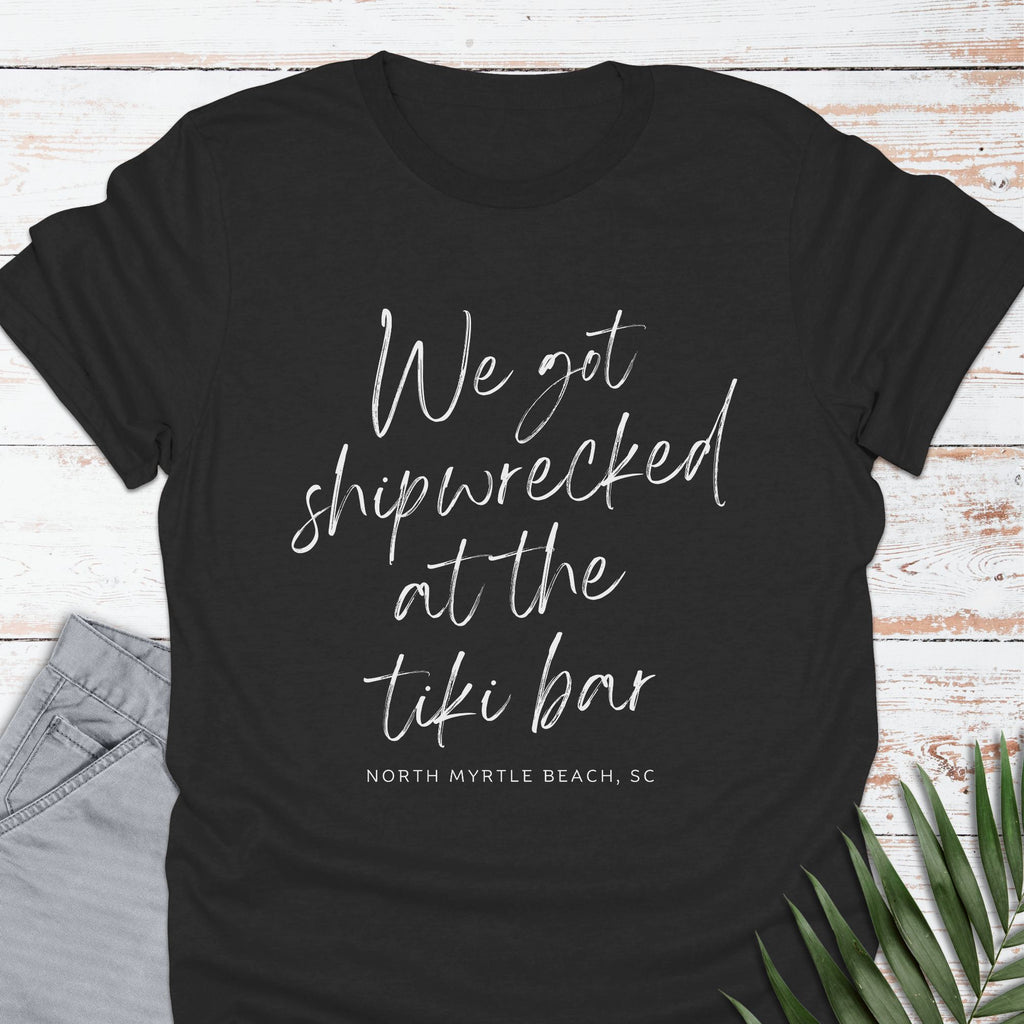 Shipwrecked Tiki Bar, NMB T-shirt - Life Is Wanderful Co.