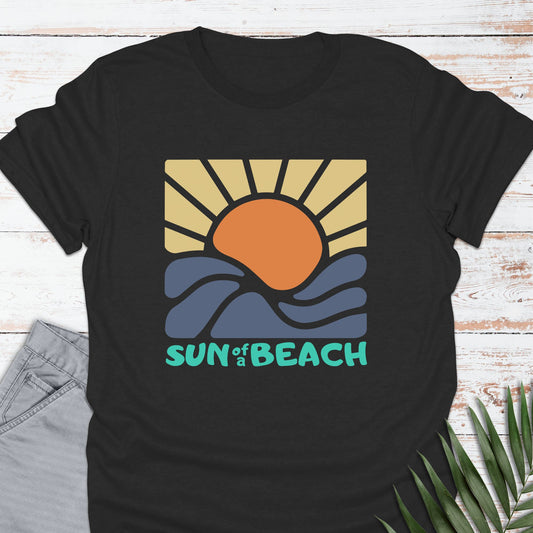 Sun Of A Beach T-shirt