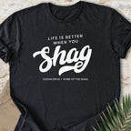 Better Shag T-shirt