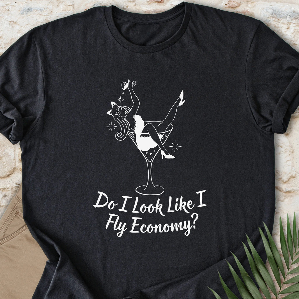 Fly Economy? T-shirt