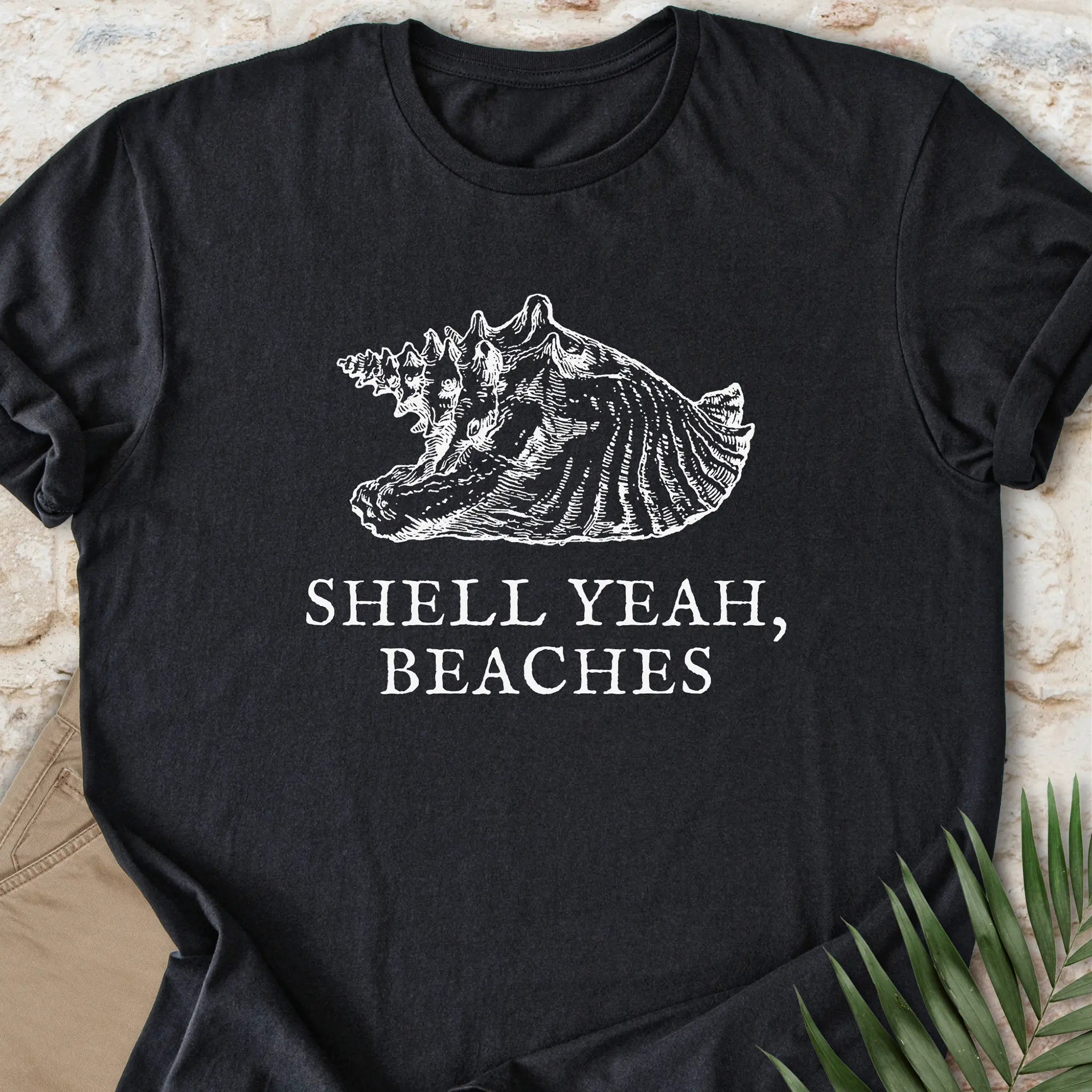 Shell Yeah, Beaches T-shirt