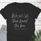 Lost & Found, NMB T-shirt - Life Is Wanderful Co.