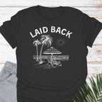 Laid Back T-shirt - Life Is Wanderful Co.