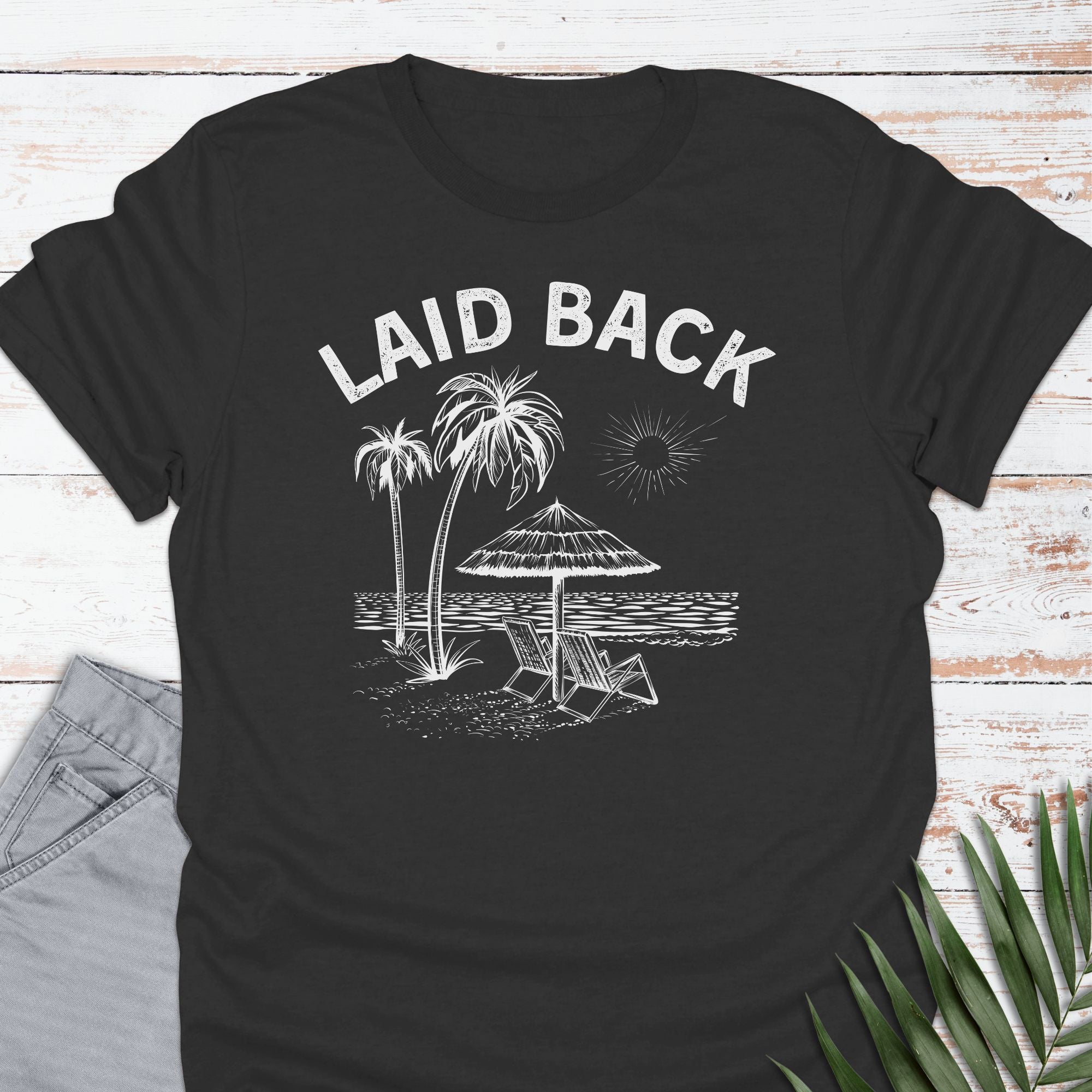 Laid Back T-shirt - Life Is Wanderful Co.