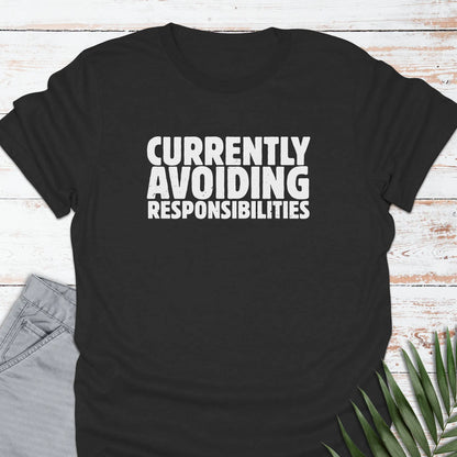 Responsibilities T-shirt - Life Is Wanderful Co.