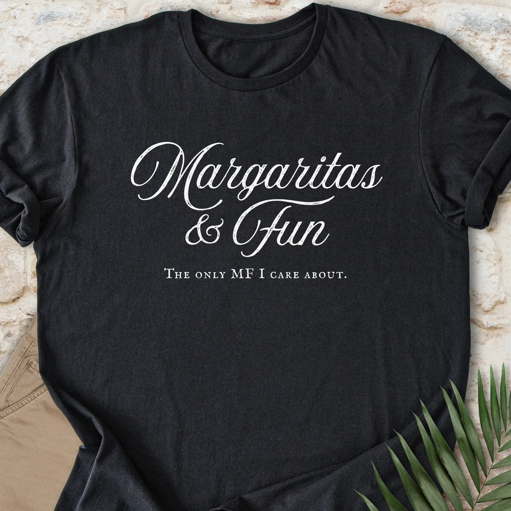 Margaritas & Fun T-shirt