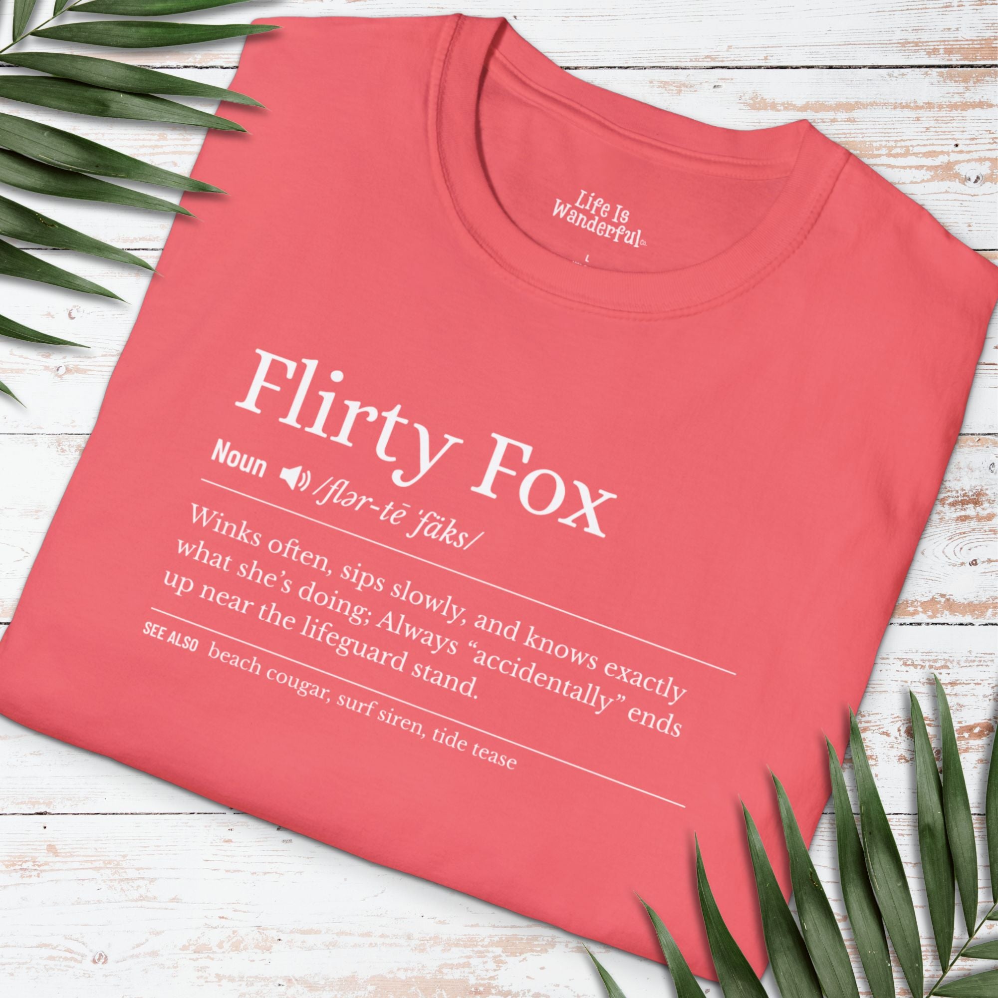 Flirty Fox T-shirt - Life Is Wanderful Co.