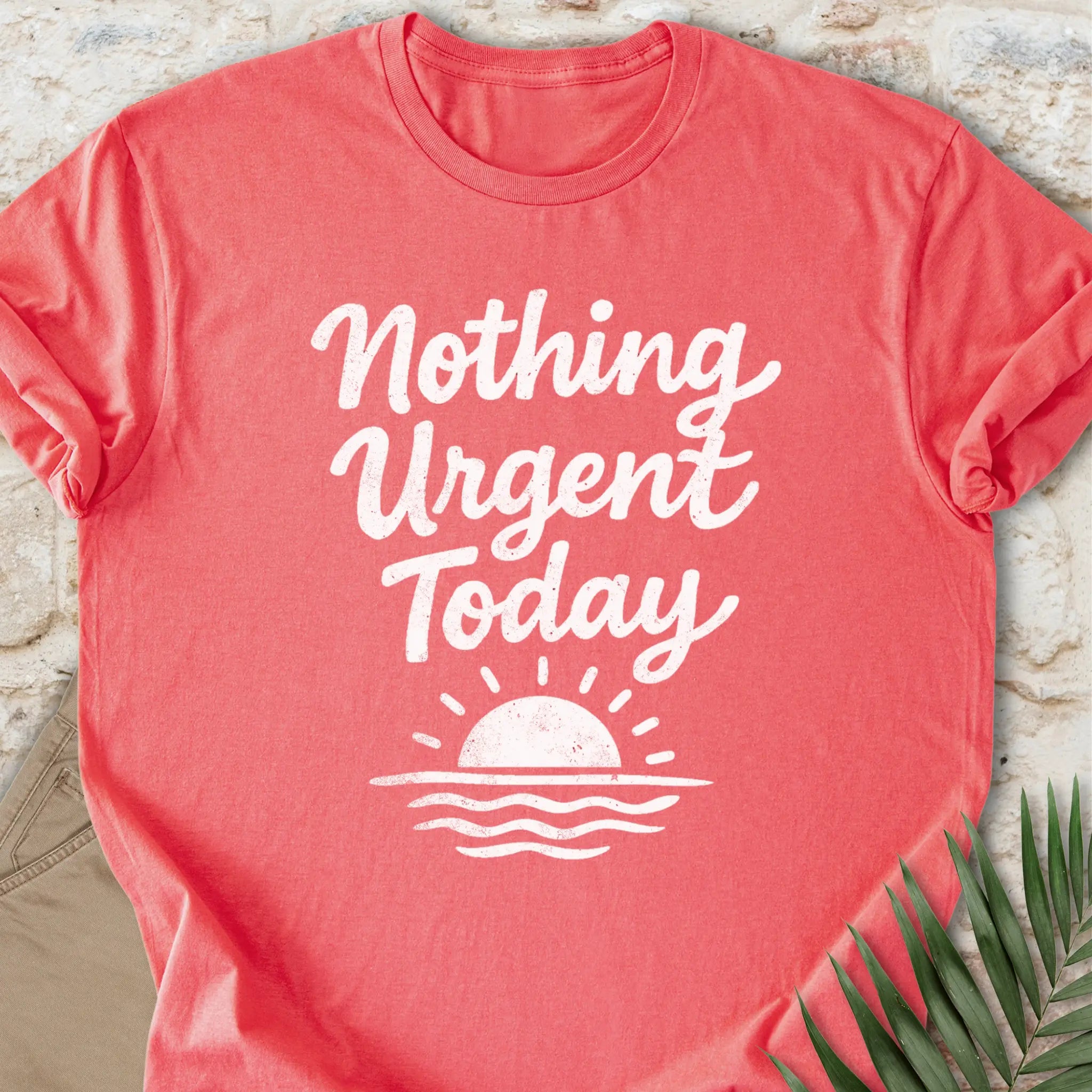 Nothing Urgent T-shirt