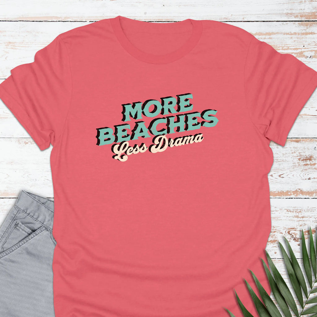 More Beaches T-shirt