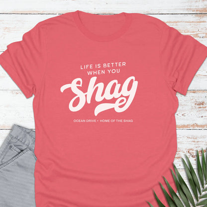 Better Shag T-shirt