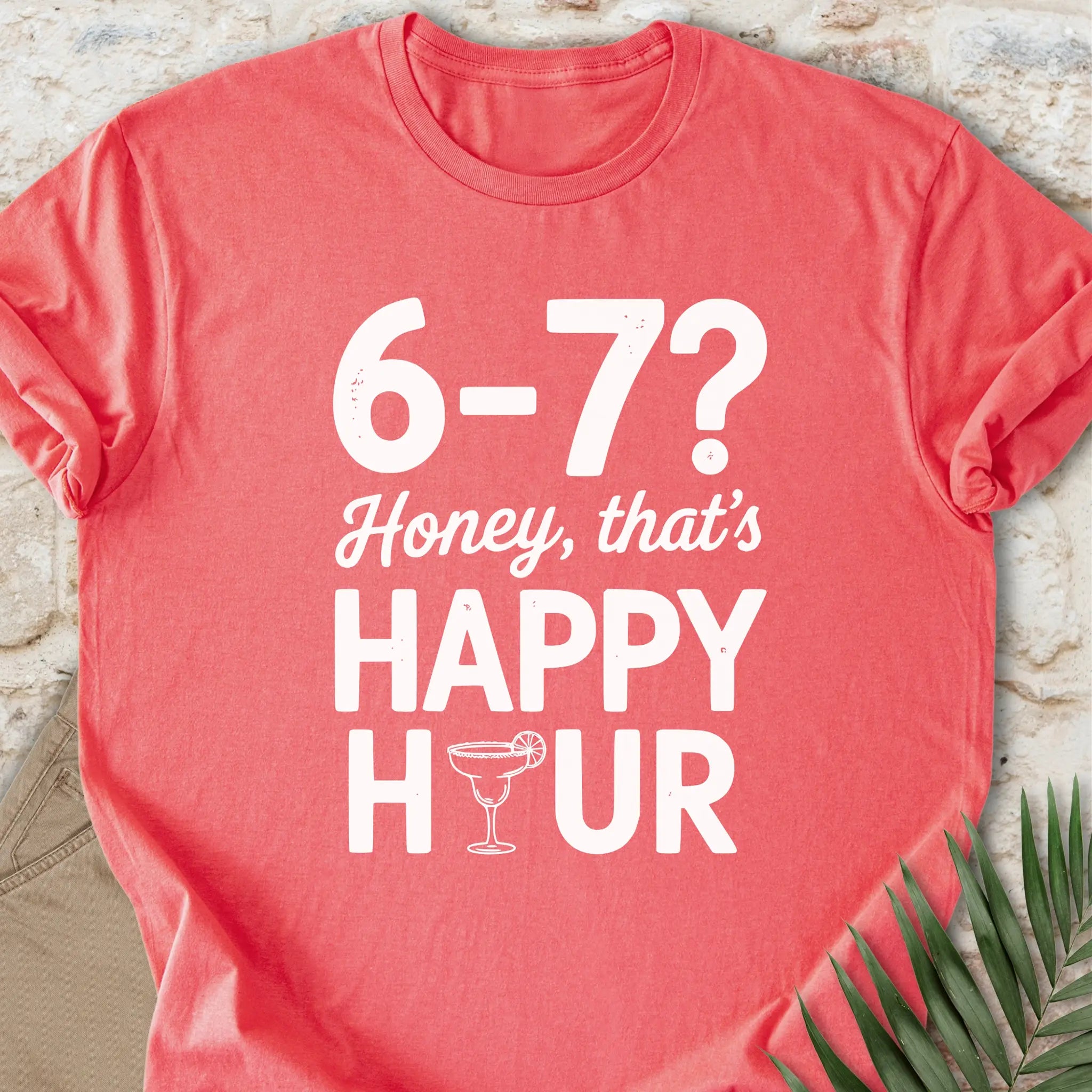 That's Happy Hour T-shirt