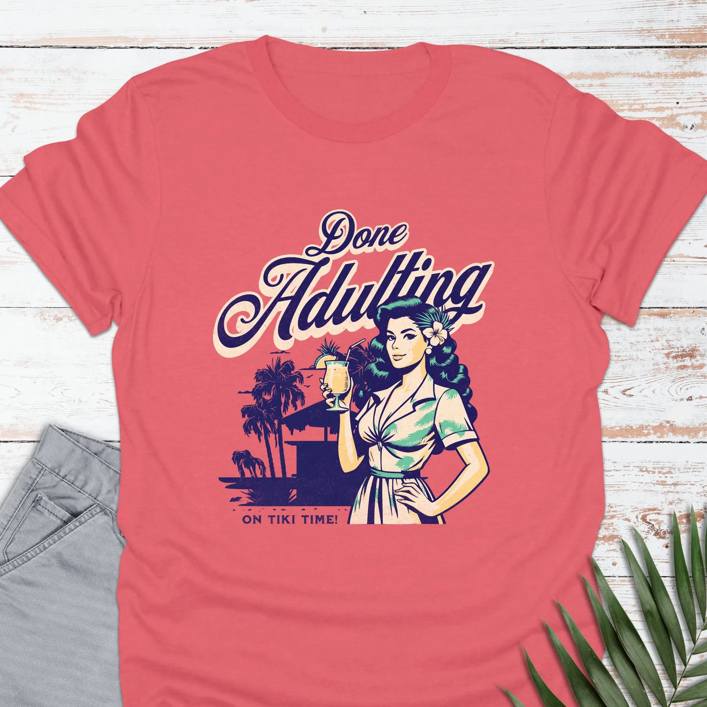 Done Adulting T-shirt