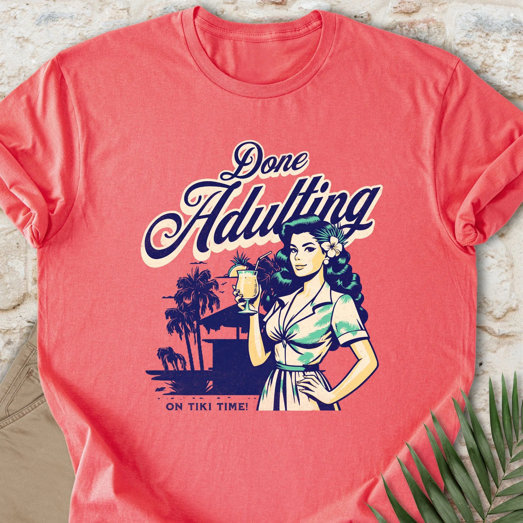 Done Adulting T-shirt