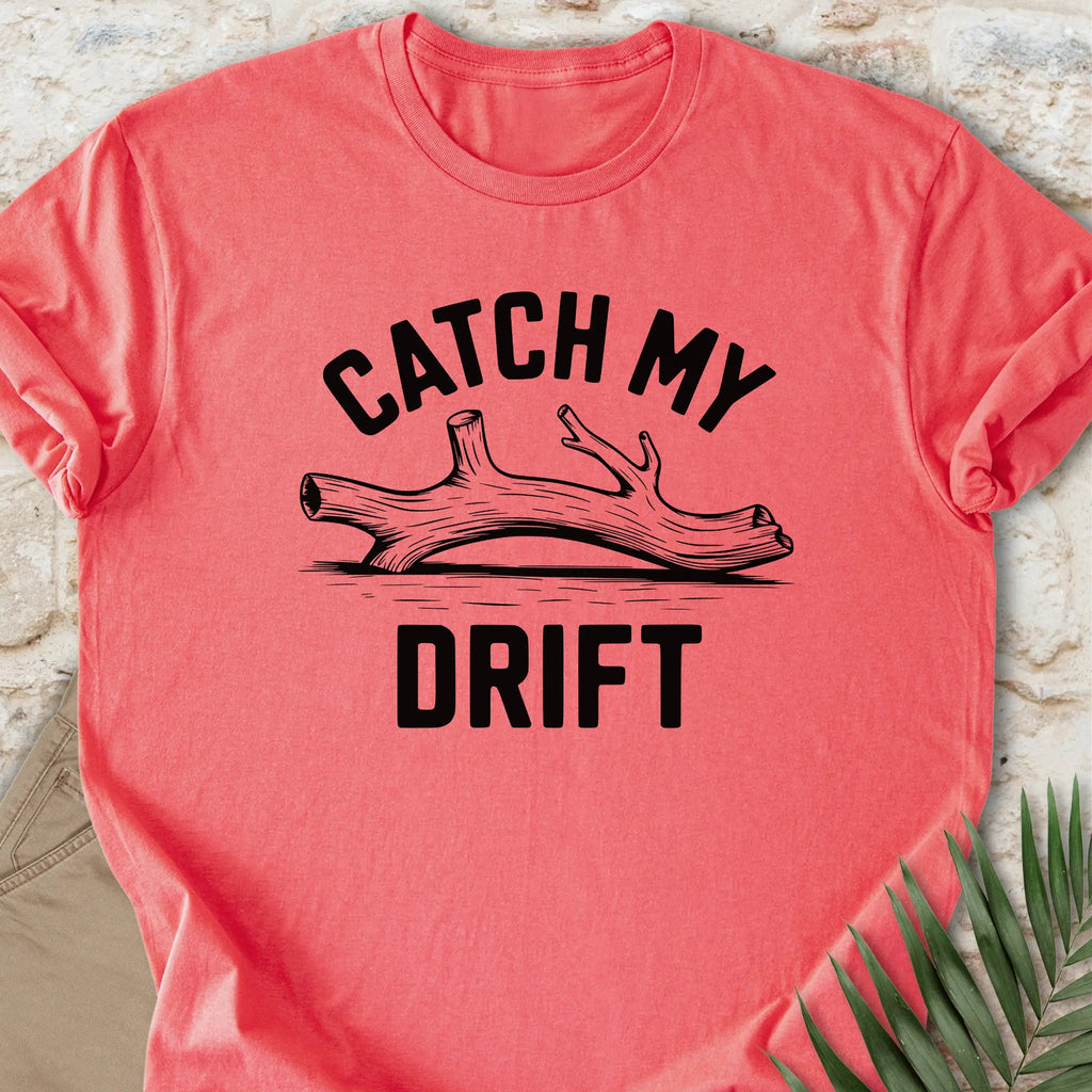 My Drift T-shirt