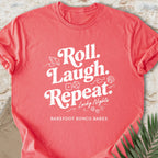 Roll Laugh Repeat (Distressed) T-shirt