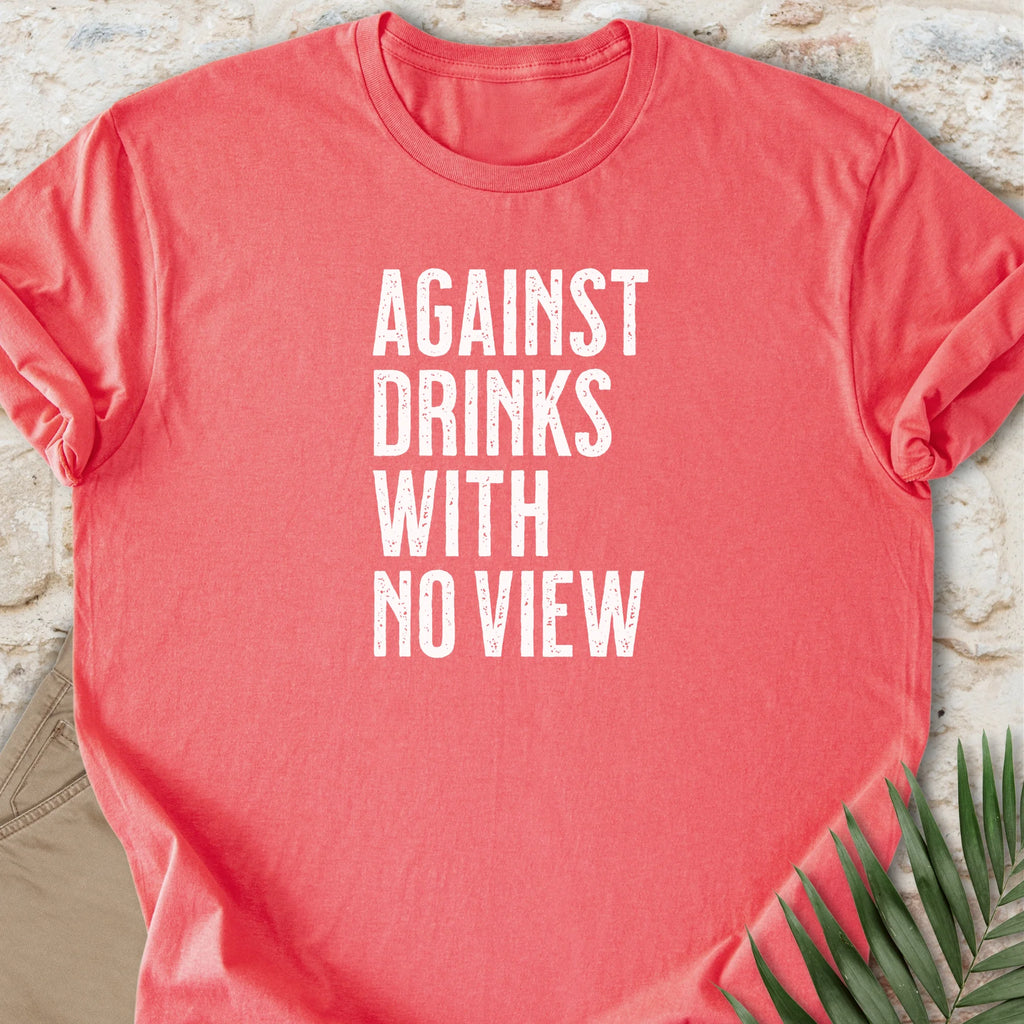 Against No View T-shirt