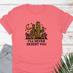 Desert You T-shirt - Life Is Wanderful Co.