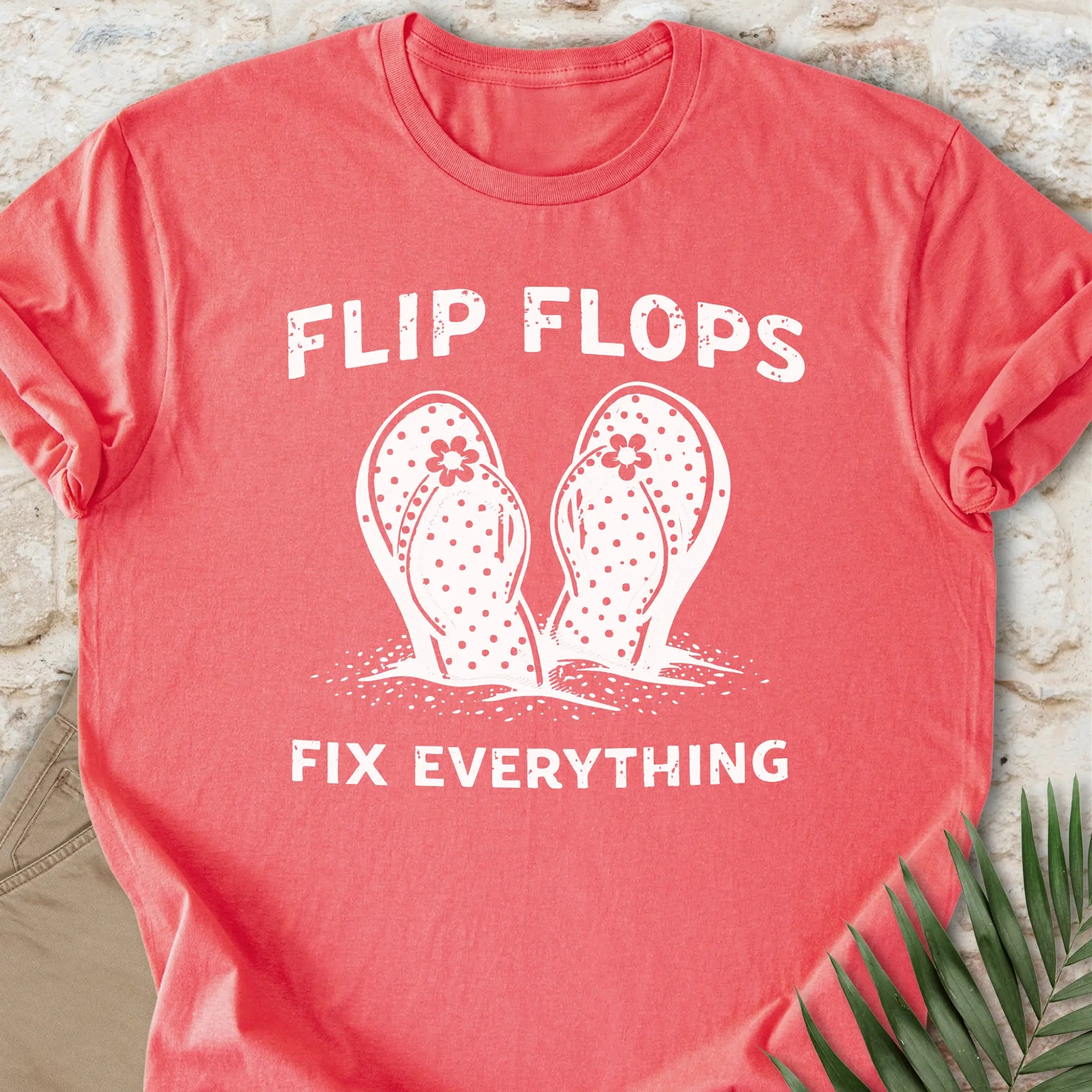 Flip Flops Fix Everything T-shirt
