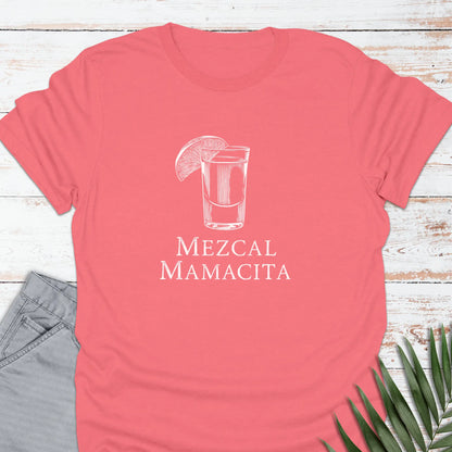 Mezcal Mamacita T-shirt - Life Is Wanderful Co.