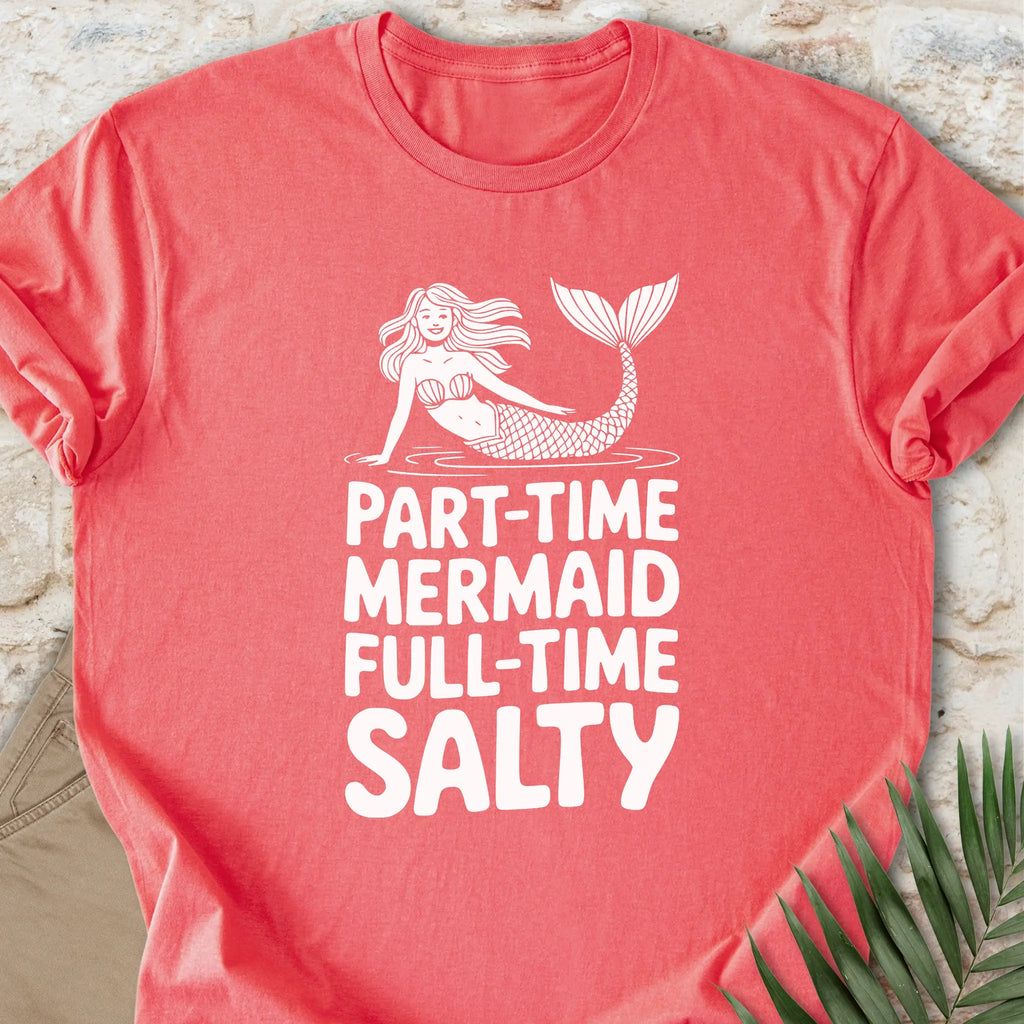 Full-Time Salty T-shirt