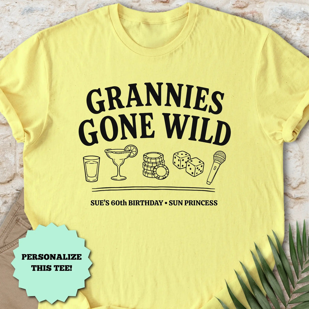 Grannies Gone Wild T-Shirt