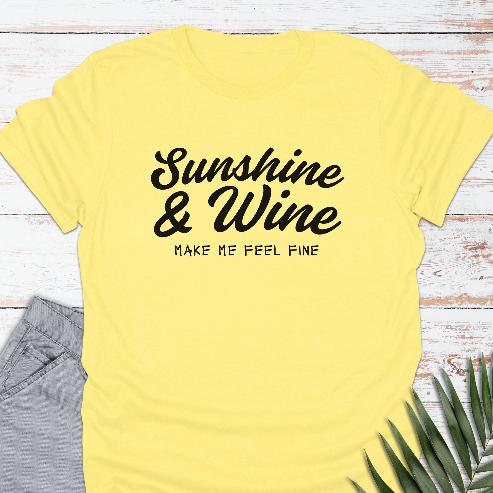 Sunshine & Wine T-shirt - Life Is Wanderful Co.