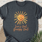 Sun's Out, Bumps Out T-shirt