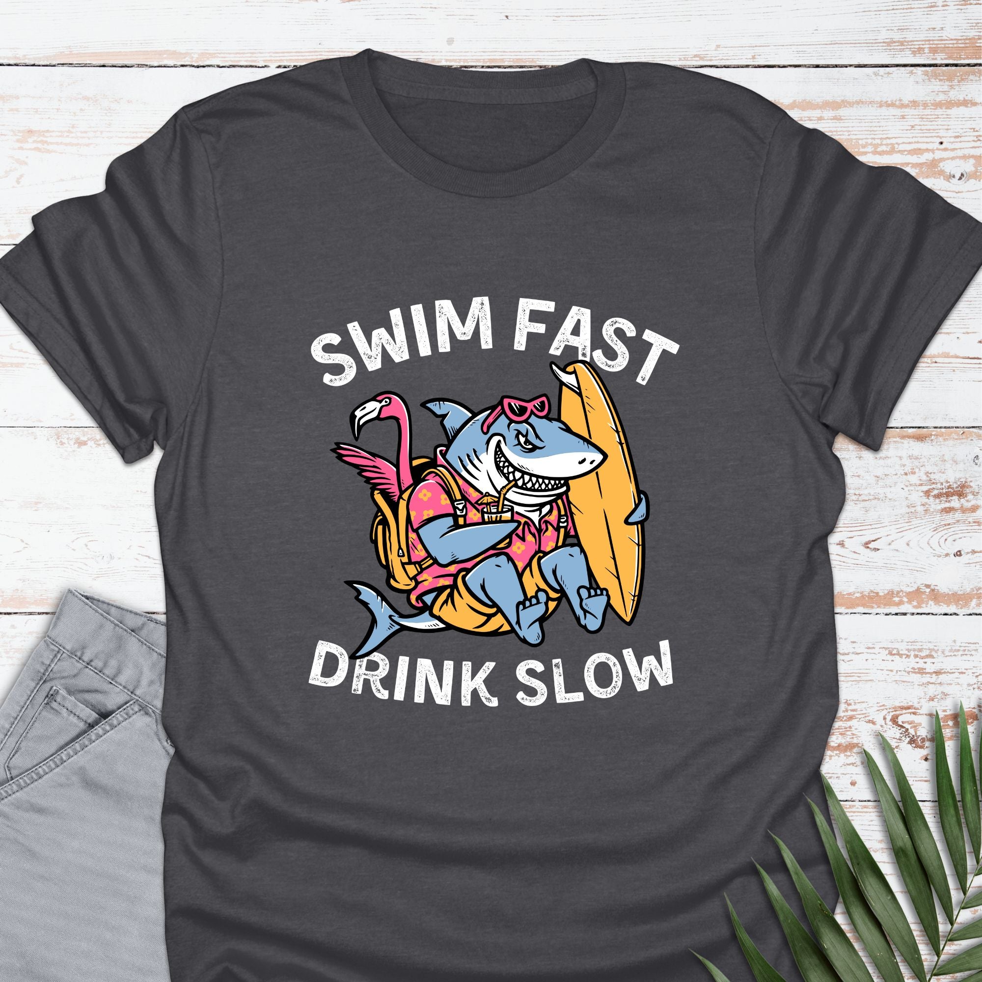 Swim Fast, Drink Slow T-shirt - Life Is Wanderful Co.