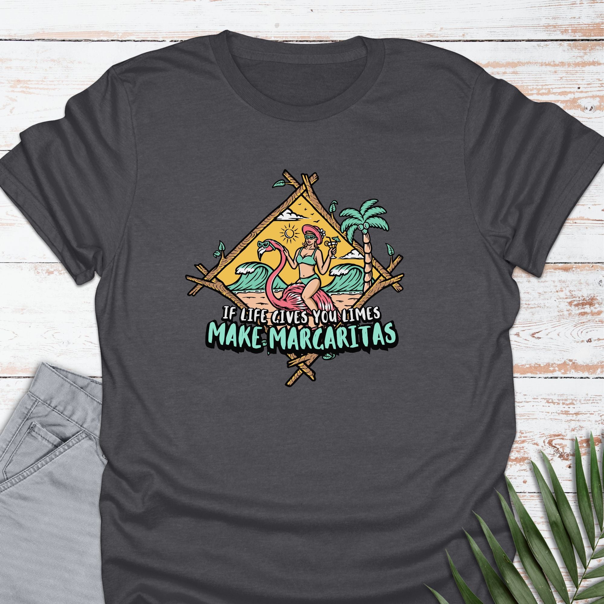 Make Margaritas T-shirt - Life Is Wanderful Co.
