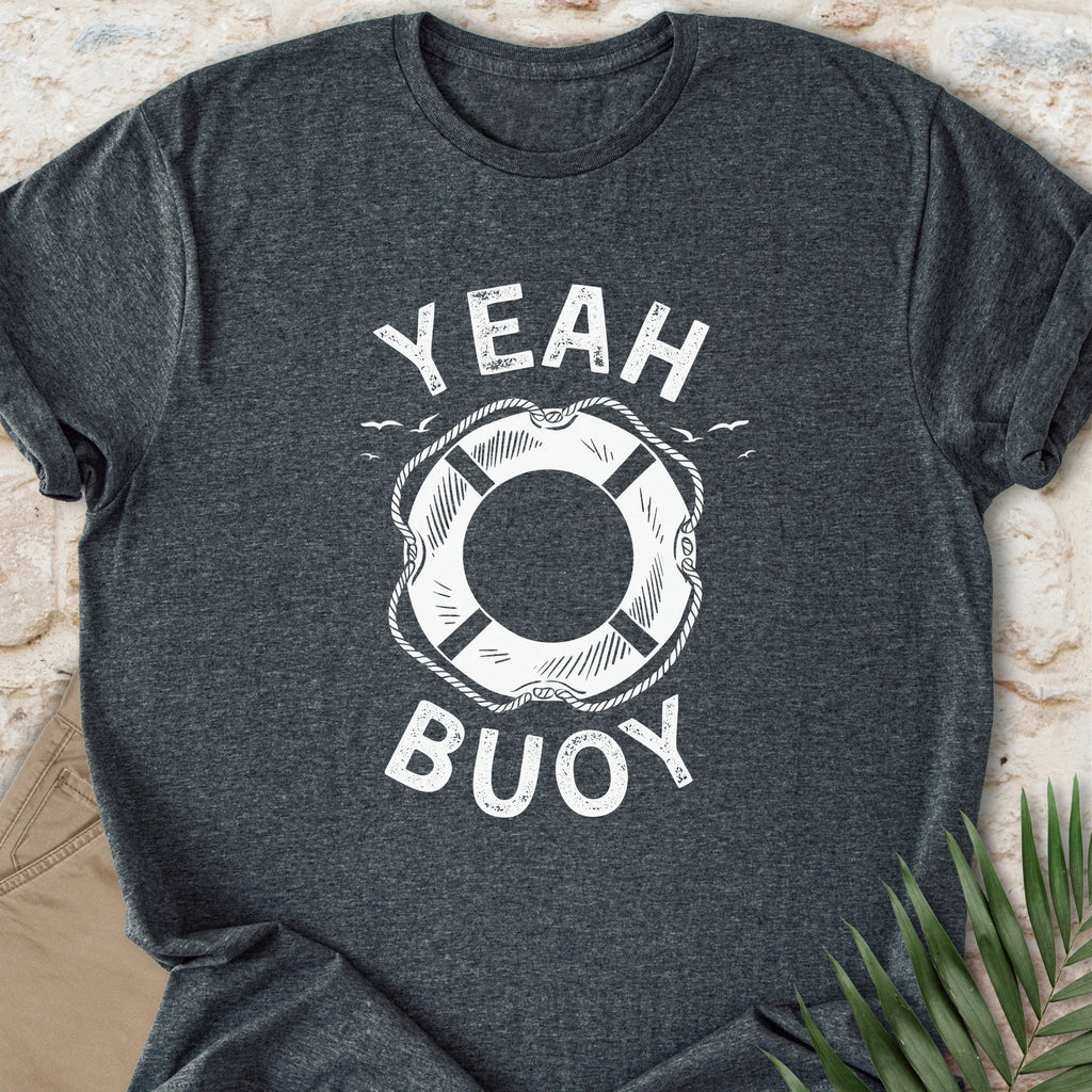 Yeah Buoy T-shirt
